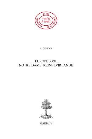 EUROPE 17. - NOTRE DAME, REINE D'IRLANDE